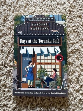 Days at the Torunka Café By Satoshi Yagisawa